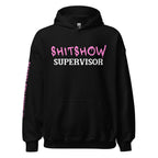 Black hoodie with pink and white SHITSHOW SUPERVISOR text on a white background
