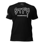 Black tee with STFU I'm Asking Nicely front print in white graffiti-style lettering