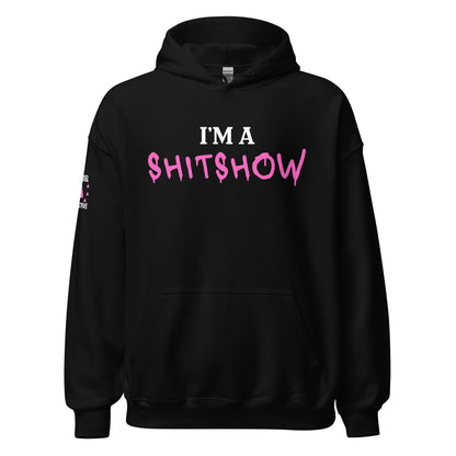 I’m a Shitshow Hoodie-Pink on Black  Infidel Collective