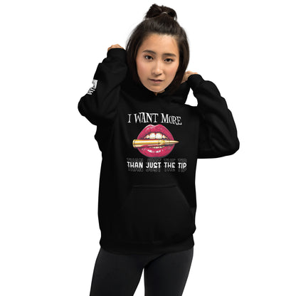 I Want More Than Just the Tip NSFW Women's Black Hoodie  Infidel Collective
