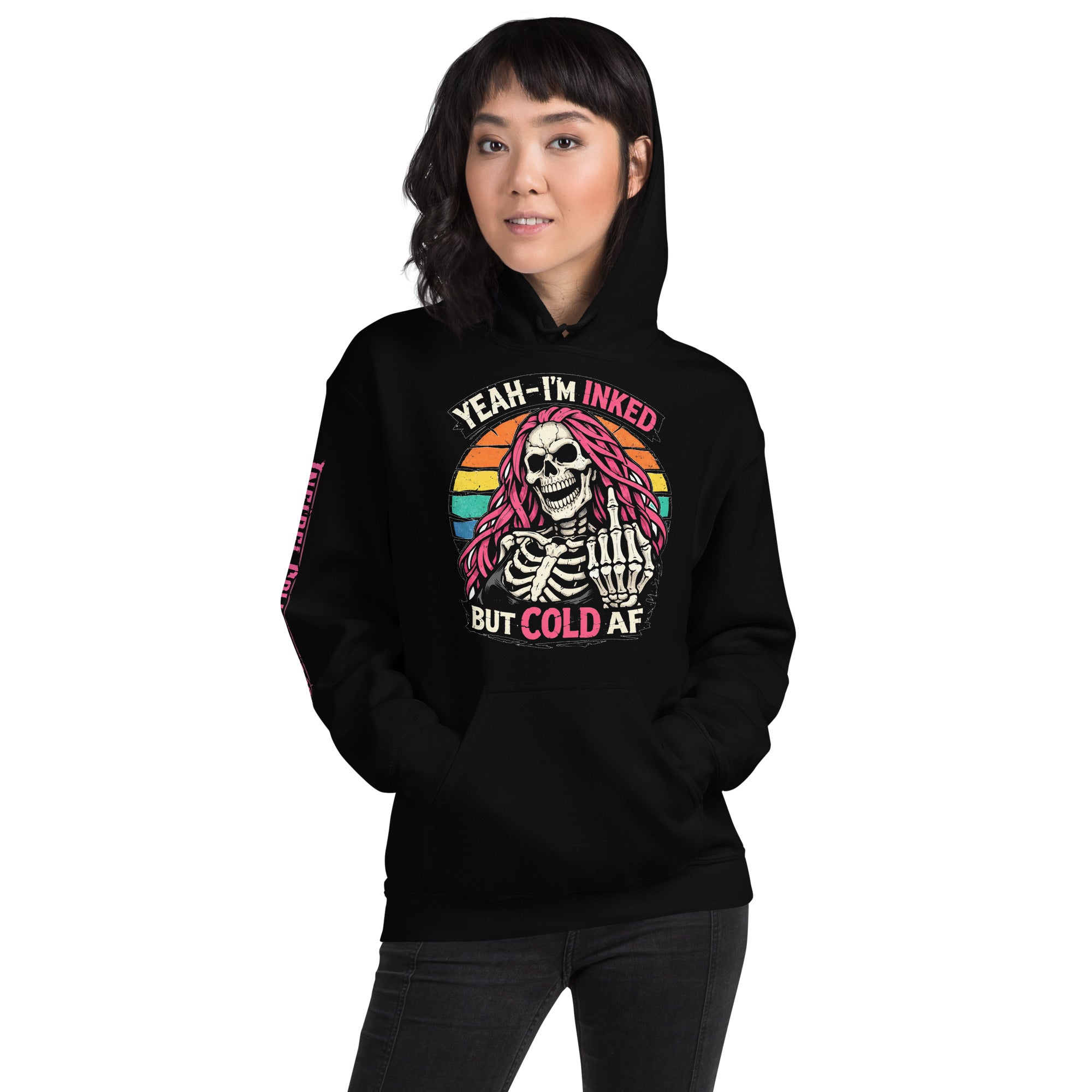 Yeah I’m Inked But Cold AF women’s front print black hoodie from Infidel Collective
