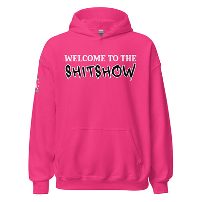 Welcome to the Shitshow Pink Hoodie  Infidel Collective