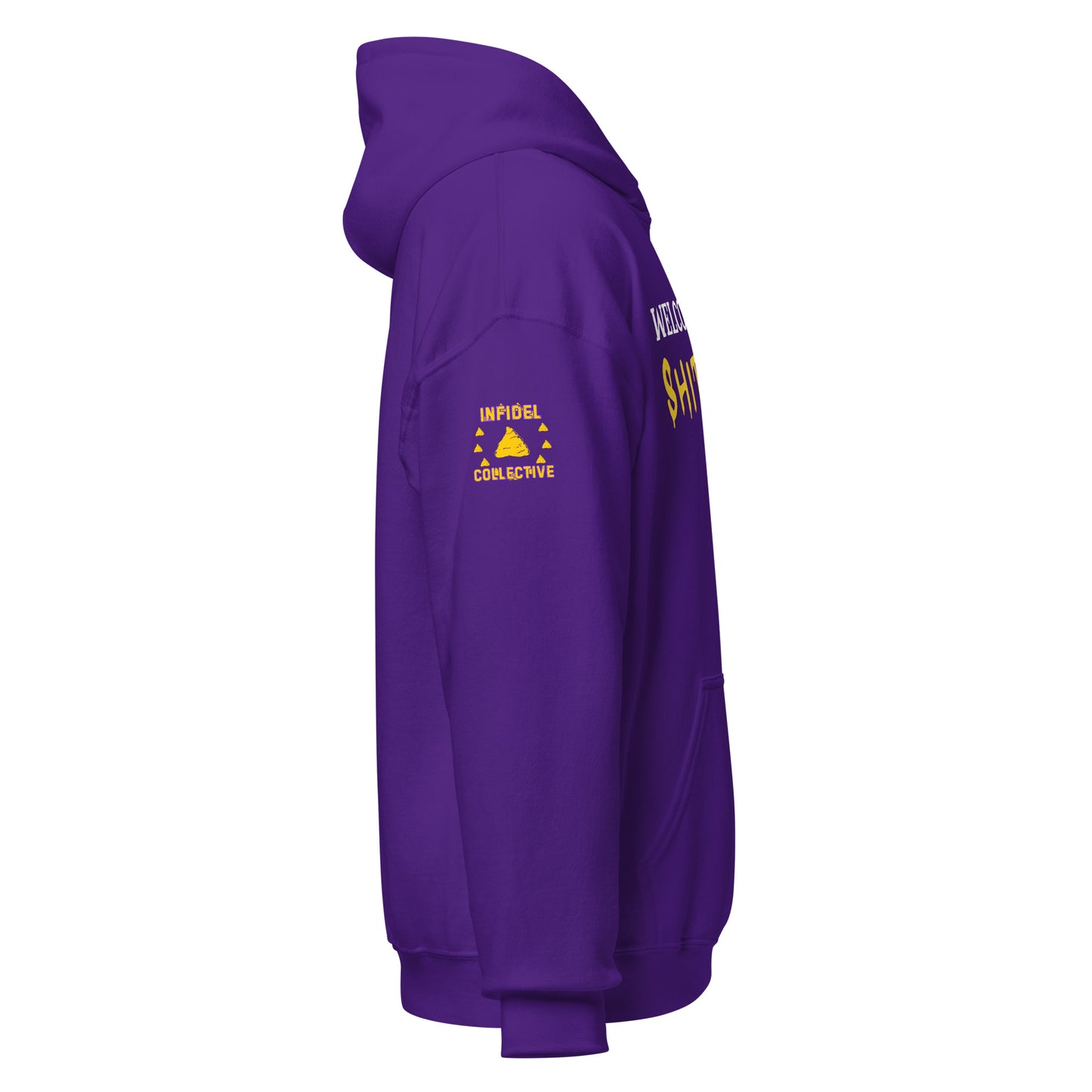 Welcome to the Shitshow Purple Hoodie  Infidel Collective