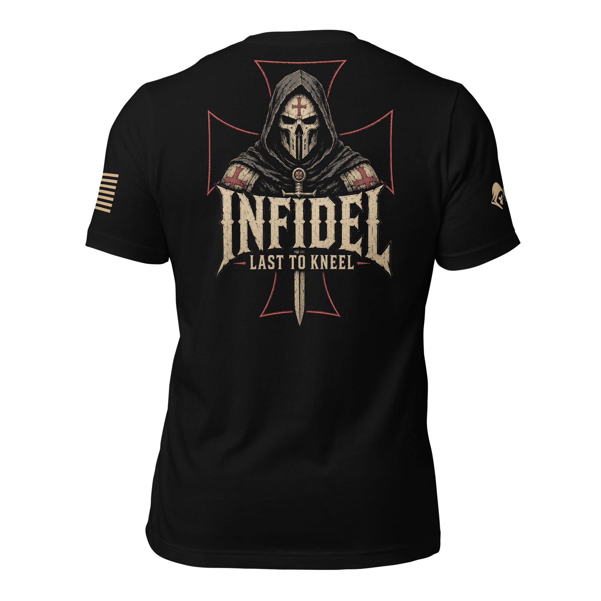 Back view of black tee with hooded crusader helmet, red cross, and “INFIDEL LAST TO KNEEL” design