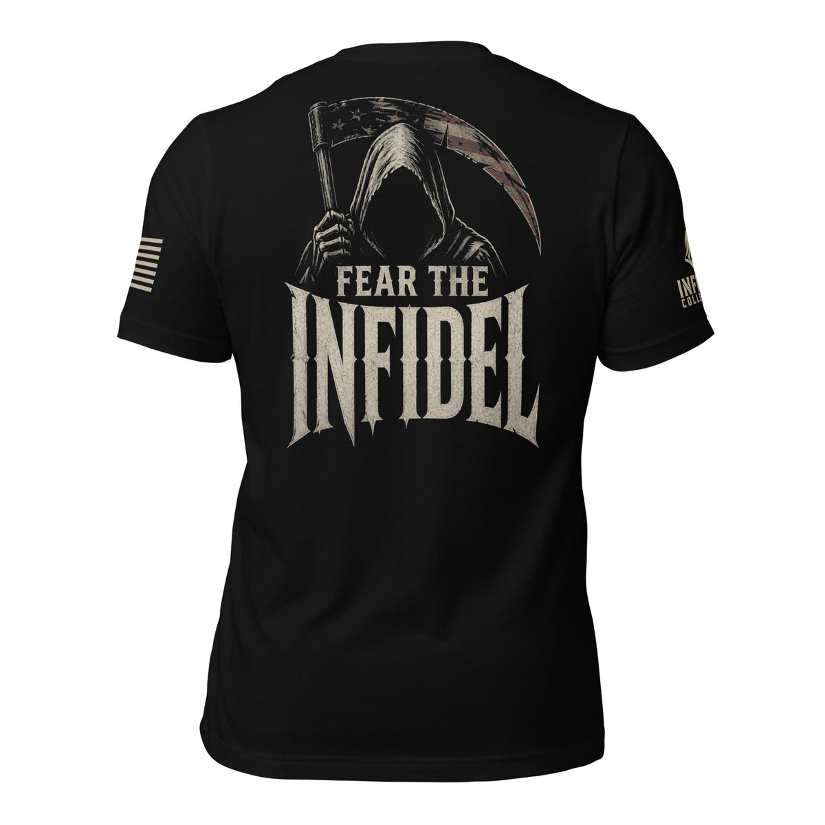 Black short-sleeve t-shirt shown from the back, featuring a large graphic of a hooded grim reaper holding a scythe with the text 'FEAR THE INFIDEL' in distressed white lettering. The shirt is displayed against a white background.