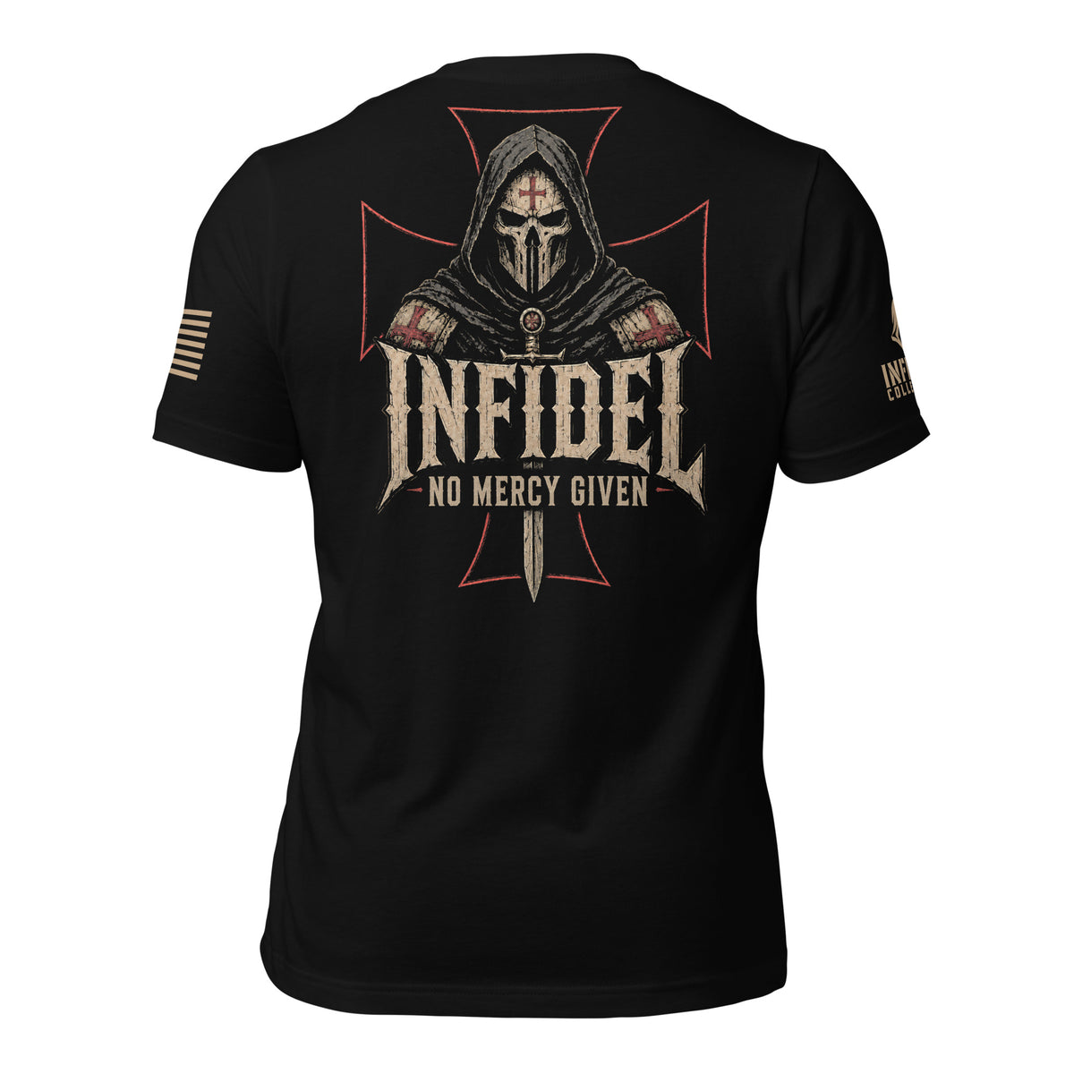 Black short-sleeve t-shirt shown from the back, featuring a large graphic of a hooded warrior with a skull mask inside a red cross, with the text 'INFIDEL' and 'NO MERCY GIVEN' in distressed beige lettering.