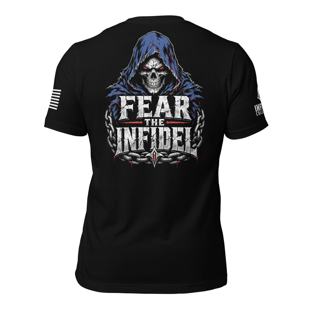 Black t-shirt with 'FEAR THE INFIDEL' across the back, integrated into a radiant blue cloak and skull with red eyes, with a thick chain link wrapped around the lower portion of the design, against a white background.