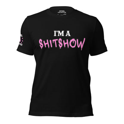 Funny NSFW Shirt – I’m a Shitshow Tee in Pink on Black T-Shirt  Infidel Collective