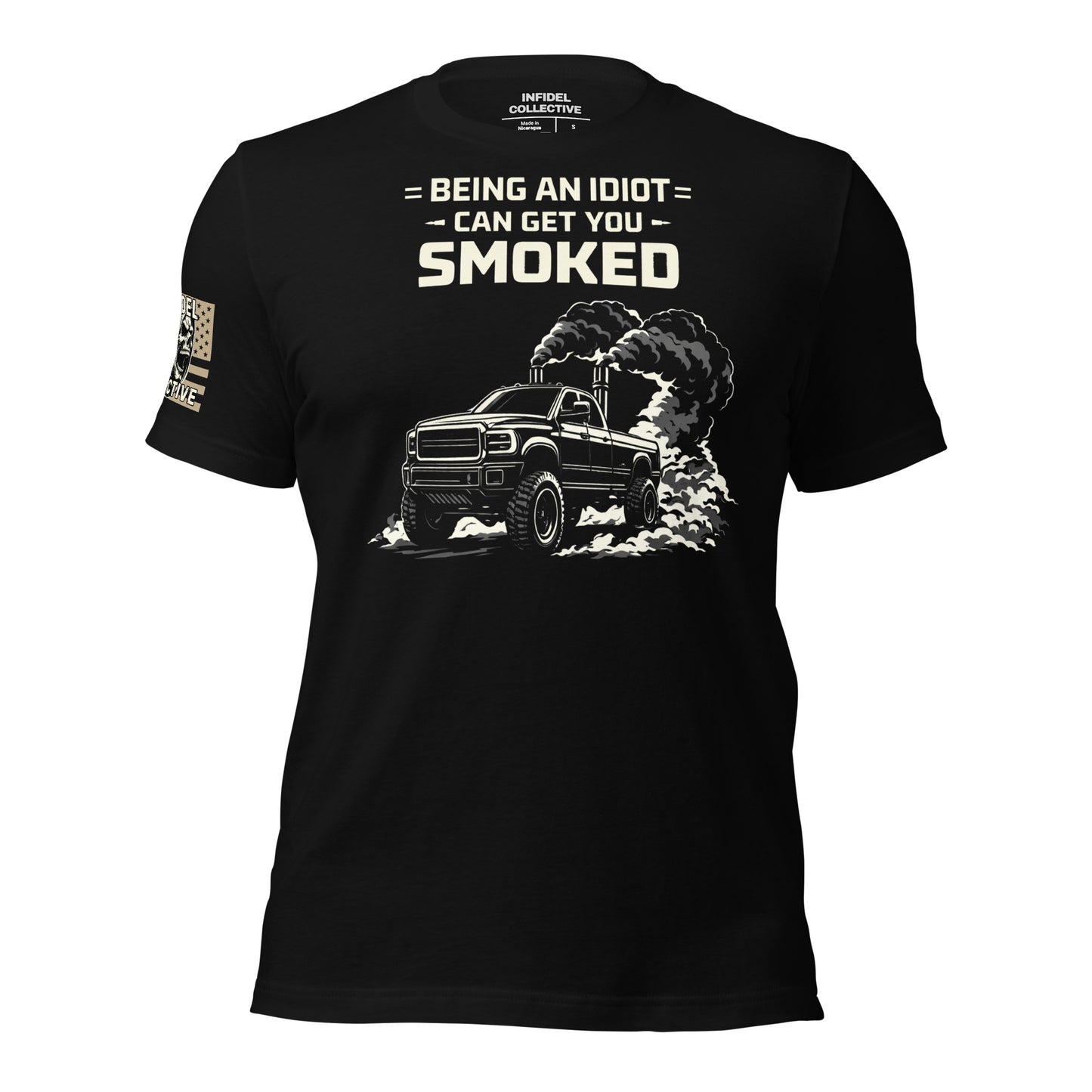 Dont Be An Idiot  Infidel Collective