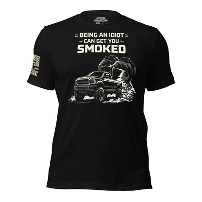 Dont Be An Idiot  Infidel Collective