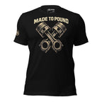 Made to Pound Black T Shirt with Badass Edge  Infidel Collective
