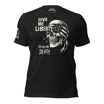 Liberty or Death Black T-Shirt  Infidel Collective
