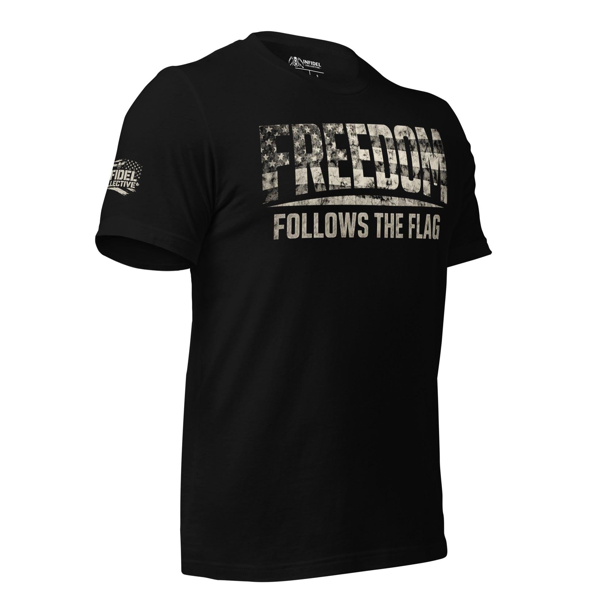 Follows the Flag  Infidel Collective