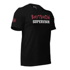 Shitshow Supervisor Red on Black T-Shirt  Infidel Collective