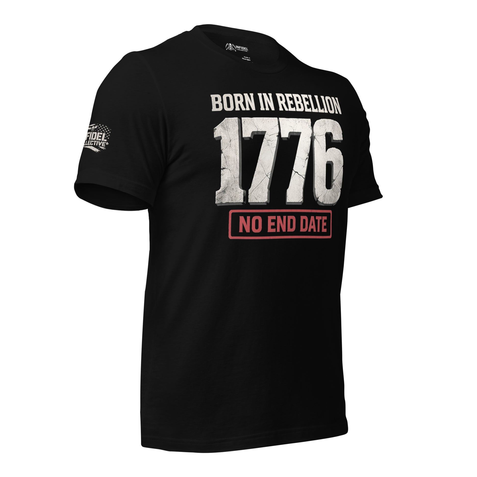 Black t-shirt with 'Born in Rebellion 1776 No End Date' text on a white background