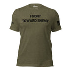 Front view of military green tee with “FRONT TOWARD ENEMY” chest print