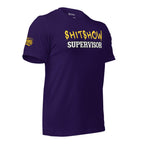 Shitshow Supervisor Yellow  Infidel Collective
