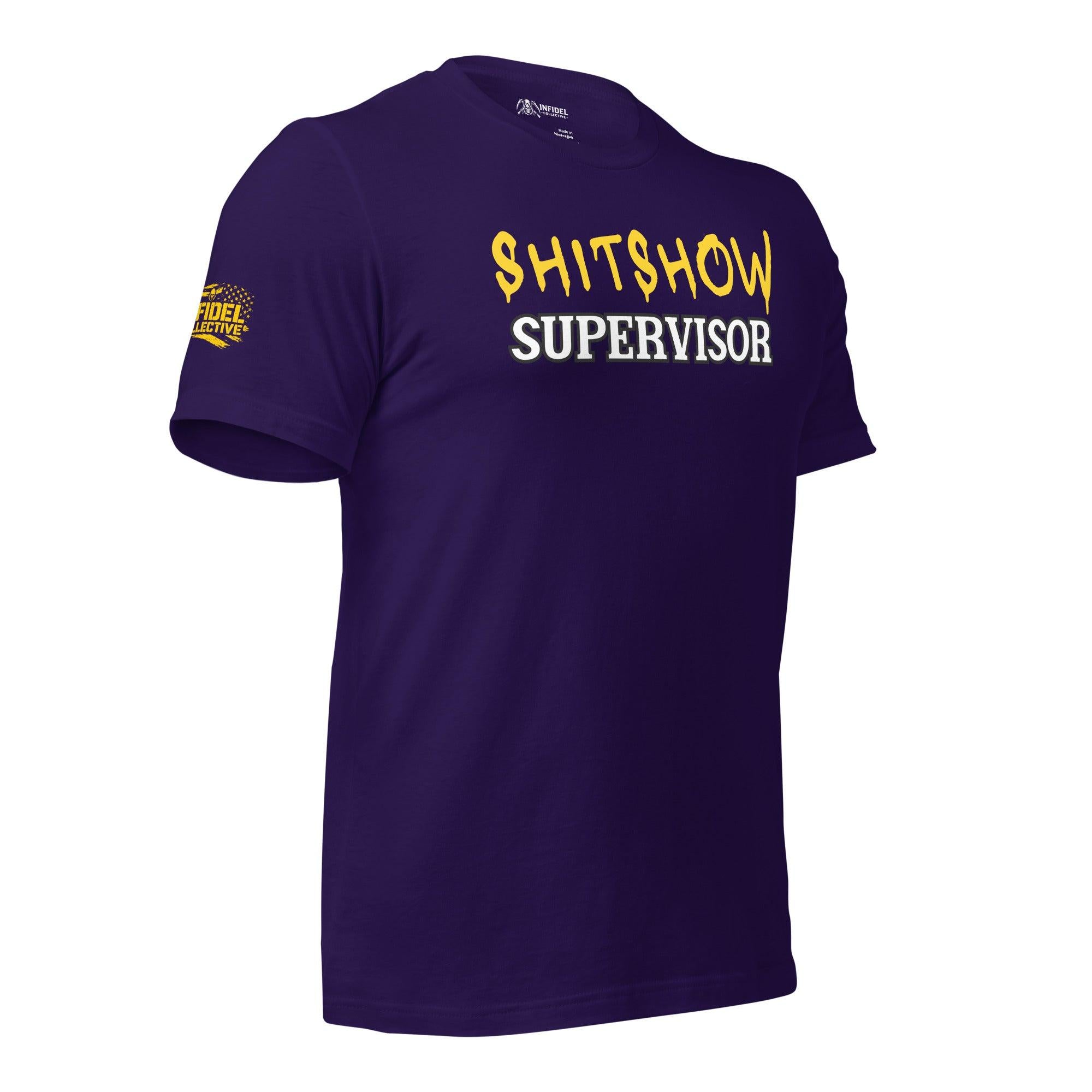 Shitshow Supervisor Yellow  Infidel Collective