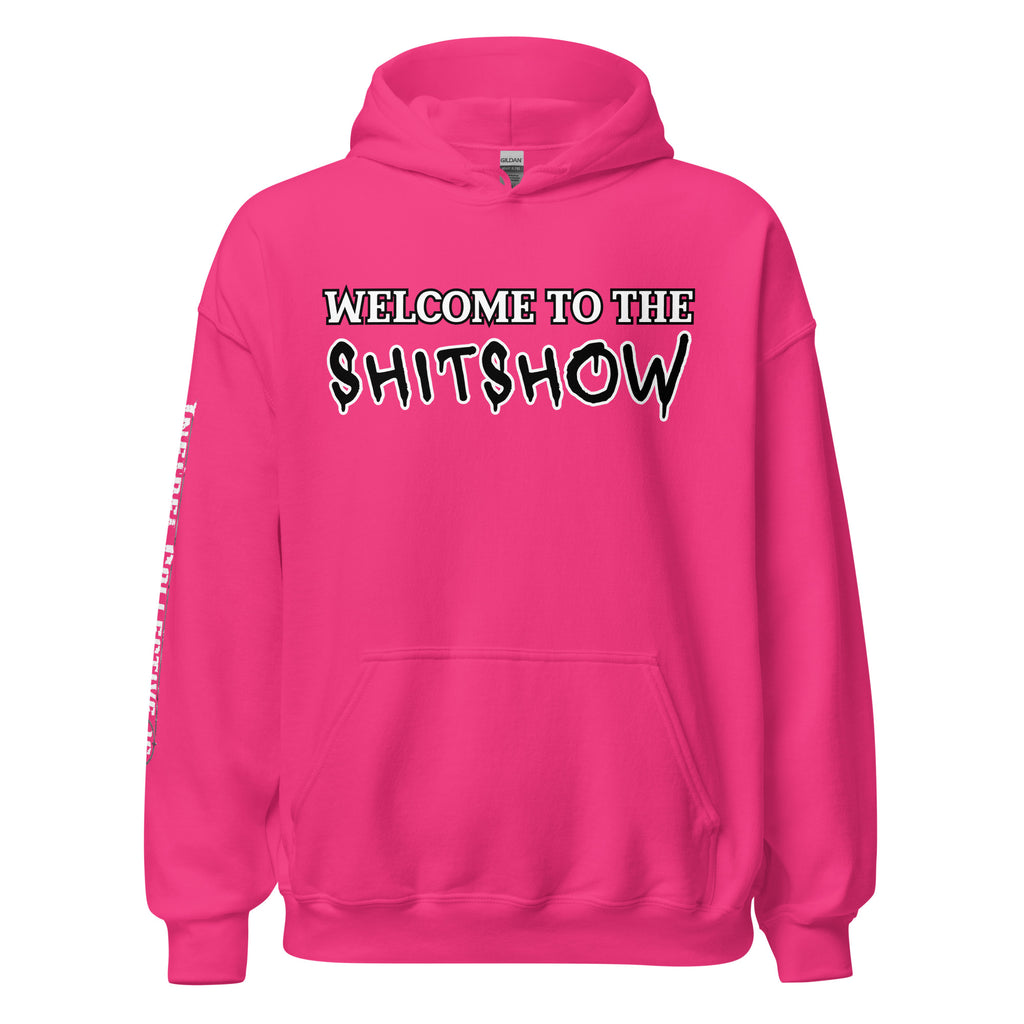 Welcome to the Shitshow women’s front print pink hoodie from Infidel Collective