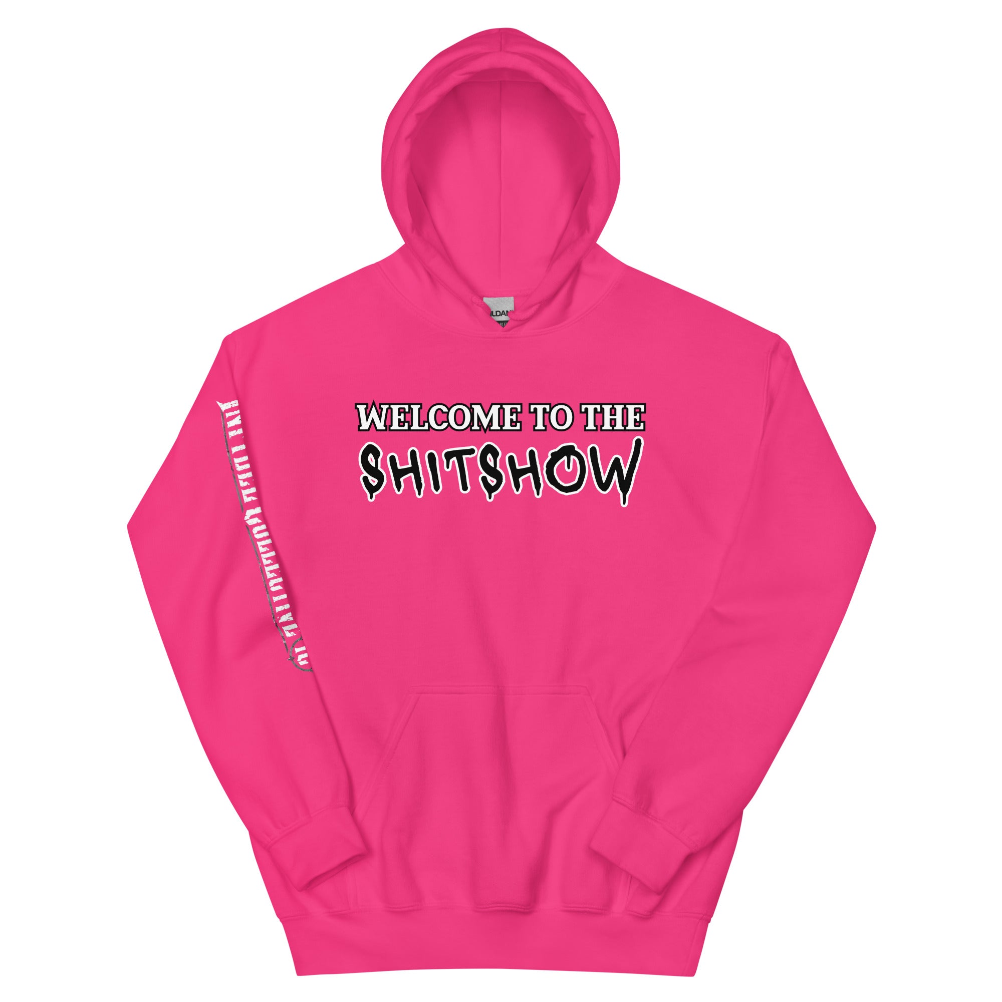 Welcome to the Shitshow women’s front print pink hoodie from Infidel Collective