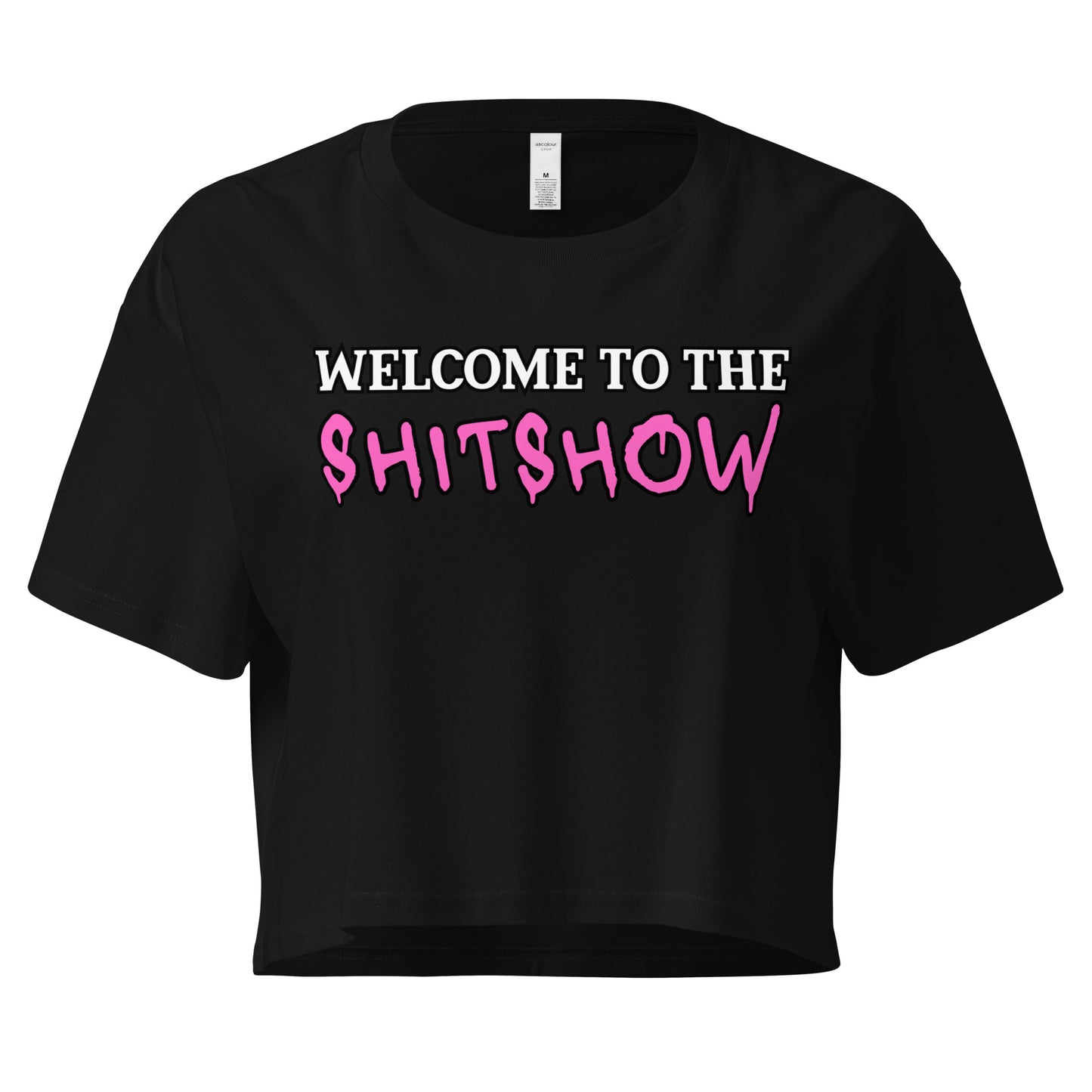 crop top nsfw welcome to the shitshow for women  Infidel Collective