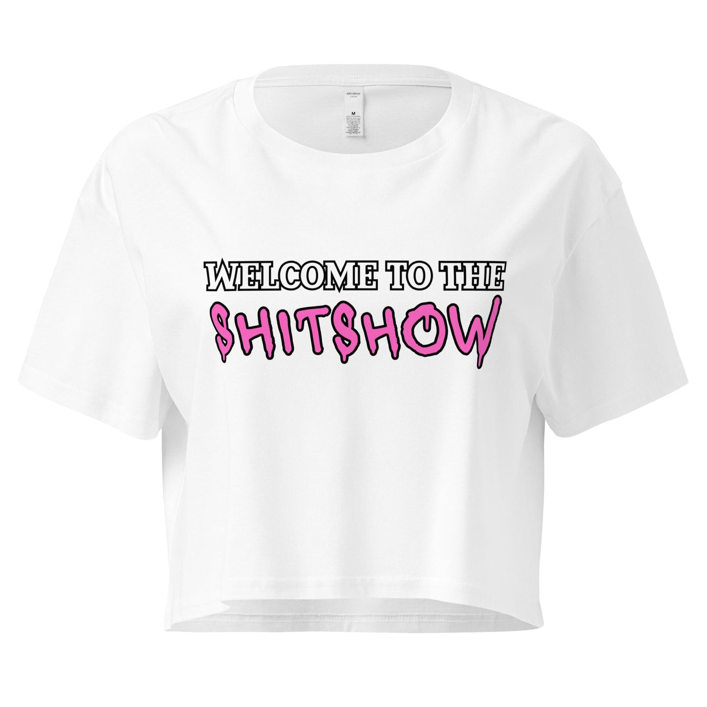 Crop Top XL Crop Top NSFW – Welcome to the Shitshow Graphic Shirt for Women Infidel Collective